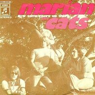 The Cats - Marian / Somewhere Up There - 7" - Columbia 1C 006-24 120 (D) 1970