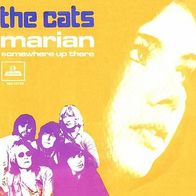 The Cats - Marian / Somewhere Up There - 7" - Imperial 5C 006-24 120 (D) 1970