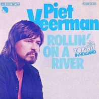 Piet Veerman (The Cats) - Rollin´ On A River - 7" - EMI 1C 006-25 331 (D) 1975