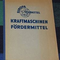 Kraftmaschinen Fördermittel, 1954