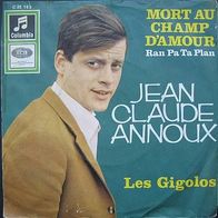 Jean Claude Annoux - mort au champ d´amour ( ran pa ta plan ), les gigolos - 7"