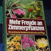 Mehr Freude an Zimmerpflanzen, Verlag Das Beste 1981