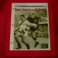 Bobby Charlton oder "Sir Robert" (1956-1973) / Infokarte über...