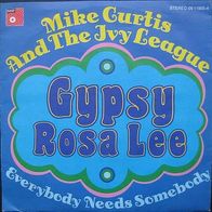 Mike Curtis - gypsy rosa lee, everybody needs somebody - Jukebox - 7"
