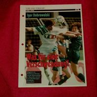 Igor Dobrowolski (1988-1994) / Infokarte über...