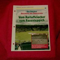 Das Spielfeld - Vom Kartoffelacker zum Rasenteppich / Infokarte über...