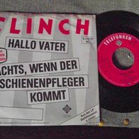 Clinch (NDW, Kalla Wefel) - 7" Hallo Vater/ Nachts, wenn der Schienenpfleger kommt