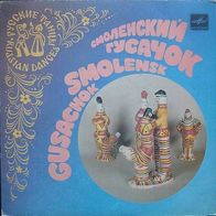 Smolensk Gusachok - Russian Dances - Russische Tänze - Russland - 7"