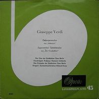 Giuseppe Verdi - Gefangenenchor aus "Nabucco", Zigeunerchor, Soldatenchor - 7"