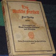 Die deutsche Freiheit, Fünf Vorträge, 1917, fleckig
