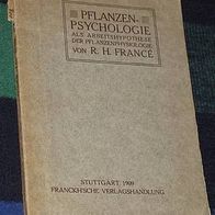 Pflanzenpsychologie als Arbeitshypothese der Pflanzenphysiologie, R. H. Francé, 1909
