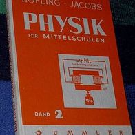 Physik für Mittelschulen, Band 2, 1961