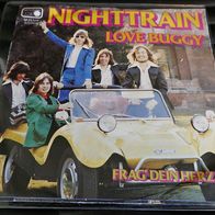 Nighttrain - Love Buggy * Single 1974