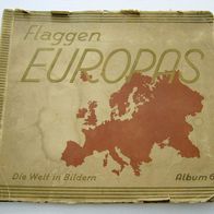 Sammelbilderalbum * Flaggen Europas * Album 6 * Welt in Bildern * Zigarettenbilder