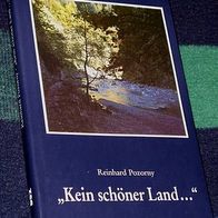 Kein schöner Land ... Reinhard Pozorny, 1987