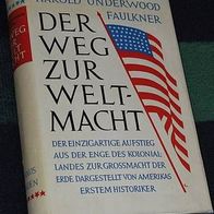 Der Weg zur Weltmacht, von Harold Underwood Faulkner, 1950