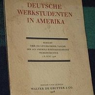 Deutsche Werkstudenten in Amerika, 1928