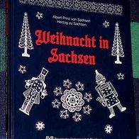 Weihnachten in Sachsen, von Albert Prinz von Sachsen, 1992