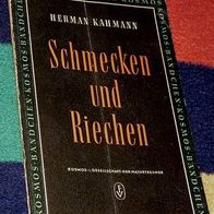 Schmecken und Riechen, von Herman Kahmann, 1951