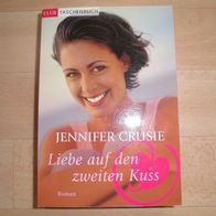 Liebe auf den zweiten Kuss - Jennifer Crusie