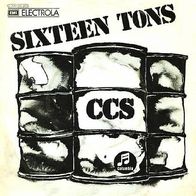 CCS (Alexis Korner) - Sixteen Tons - 7" - Columbia 1C 006-93 919 (D) 1972