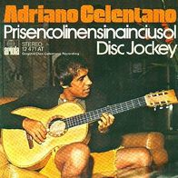 Adriano Celentano - Prisencolinensinainciusol - 7" - Ariola 12 471 AT (D) 1973