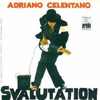 Adriano Celentano - Svalutation / La Barca - 7" - Ariola 17 066 AT (D) 1976