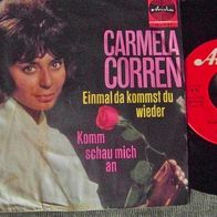 Carmela Corren - 7" Einmal kommst du wieder - ´66 Ariola 18214 - Topzustand !