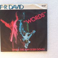 F-R David - Words / When The Sun Goes Down, Single - Carrere 1982
