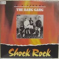 12" B.B. JEROME & THE BANG GANG - Shock Rock