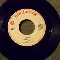 Joey Dee (w. Fats & his Cats) - 7" No no / Immer wieder ´63 Roulette 4413