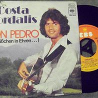Costa Cordalis - 7" Don Pedro -´77 CBS 5656 - mint !