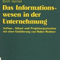 Informationswesen in der Unternehmung: Aufbau-, Ablauf- und Projektorganisation