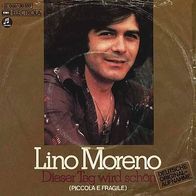 7"MORENO, Lino · Dieser Tag wird schön (CV RAR 1974)