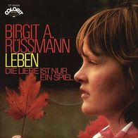 7"RÜSSMANN, Birgit A. · Leben (RAR 1972)
