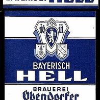 ALT Bieretikett "Bayerisch Hell" Brauerei Obendorfer † 1997 Weismain Lkr. Lichtenfels