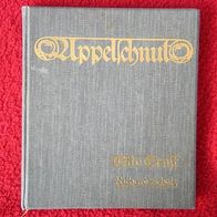 Kinderbuch-Bilderbuch-Appelschnutt 1. Auflage 1907 in schönem Zustand !!