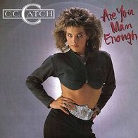 7"C.C. CATCH/ BOHLEN · Are You Man Enough (RAR 1987)