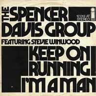 7"SPENCER DAVIS GROUP · Keep On Running (RAR 1972)