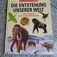 Bertelsmann Enzyklopädie des Wissens - Die Entstehung unserer Welt