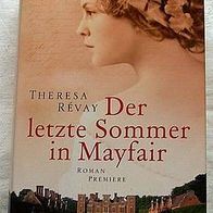 Theresa Révay - Der letzte Sommer in Mayfair