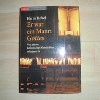 Er war ein Mann Gottes - Karin Jäckel