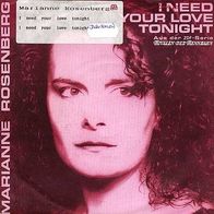 7"ROSENBERG, Marianne/ BOHLEN · I Need Your Love Tonight (ST RAR 1989)