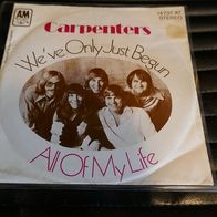 Carpenters - We´ve Only Just Begun * Single 1970