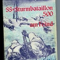 XX-Sturmbataillon 500 am Feind !!! / Ingo Petersson
