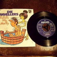 Die Travellers - 7" Ei, ei, ei, my Butterfly (D. Gerard) -´73 Philips - 1a !