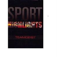 Jahrbuch Sport Highlights - Teamgeist 2007