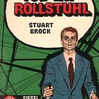 Stuart Brock, Tod im Rollstuhl (Siegel-Buch 8) 1957