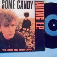 Jesus and the Mary Chain - 7" UK Some candy talking EP NEG 19 - mint !