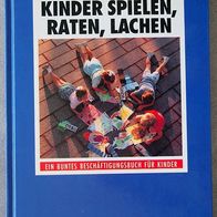 Buch KINDER Spielen RATEN, LACHEN EIN BUNTES Beschäftigungsbuch EUR KINDER (gebunden)